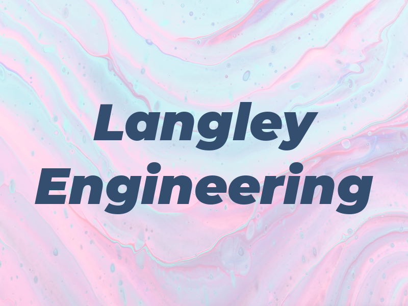 Langley Engineering