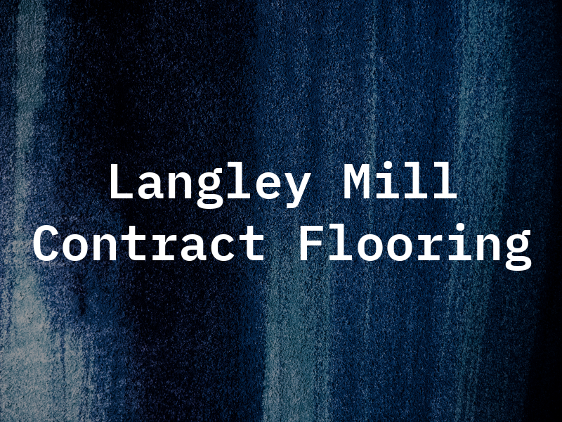 Langley Mill Contract Flooring