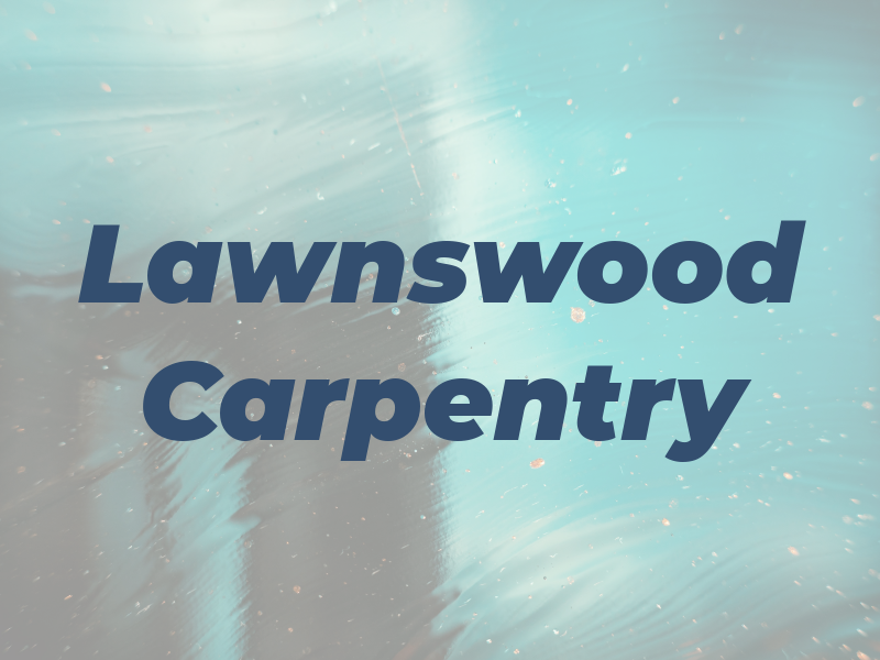 Lawnswood Carpentry