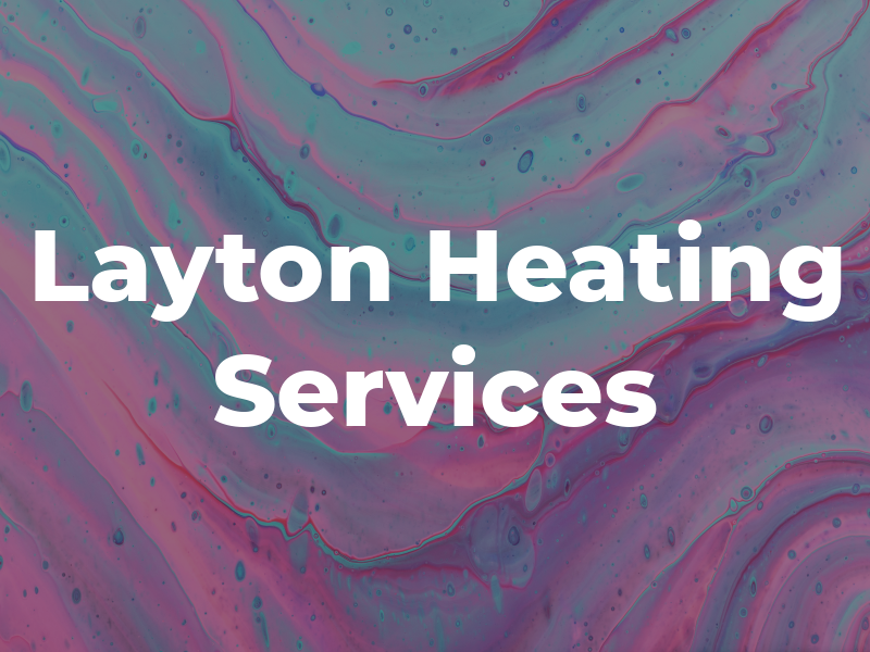 Layton Heating Services