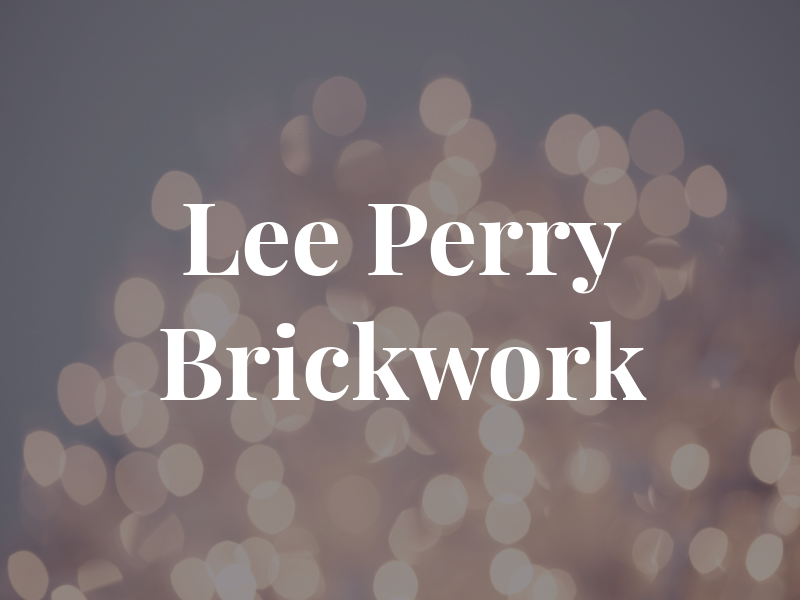 Lee Perry Brickwork