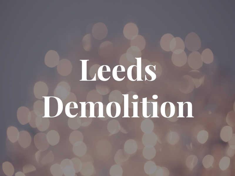 Leeds Demolition