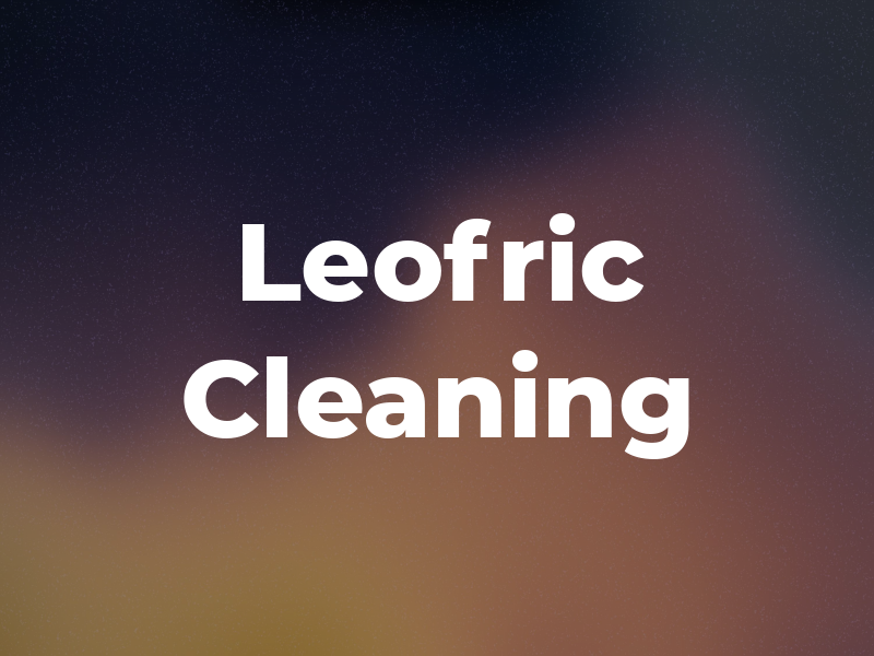 Leofric Cleaning
