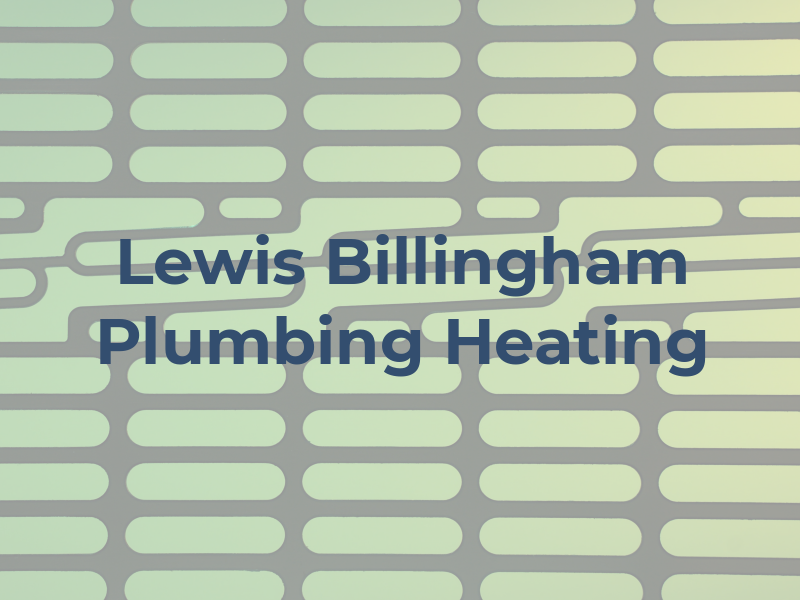 Lewis Billingham Plumbing and Heating
