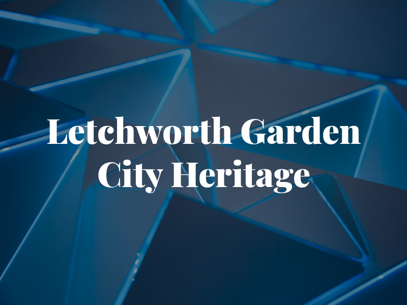 Letchworth Garden City Heritage