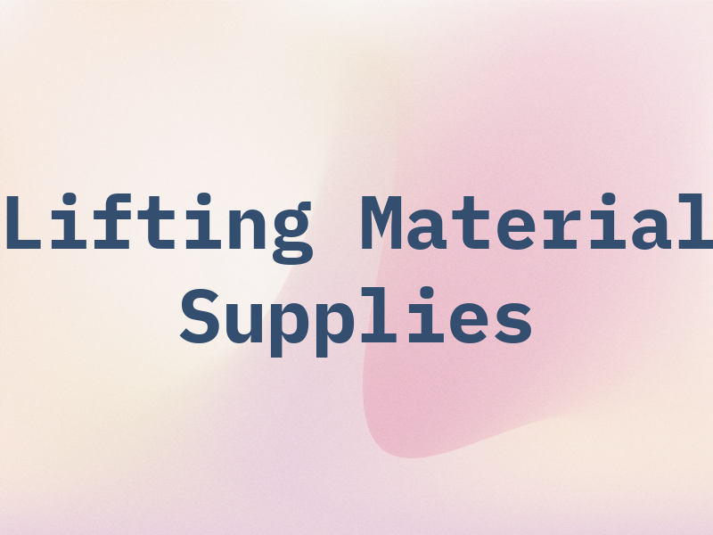 Lifting Material Supplies