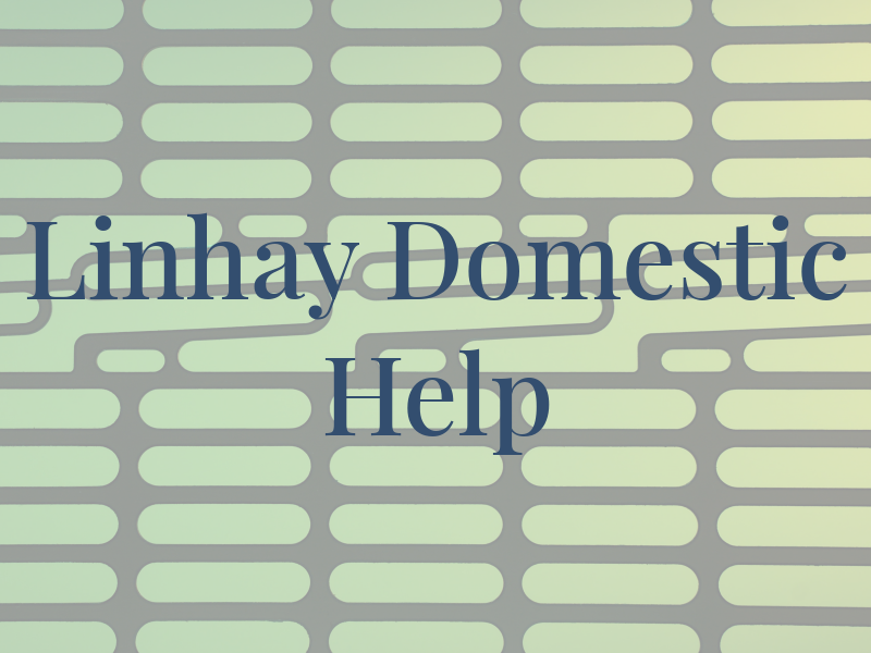 Linhay Domestic Help