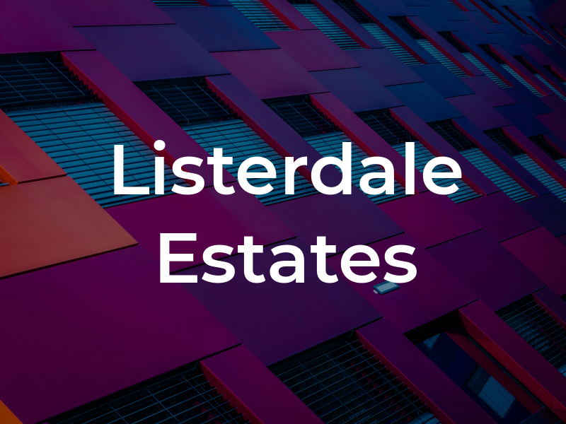 Listerdale Estates