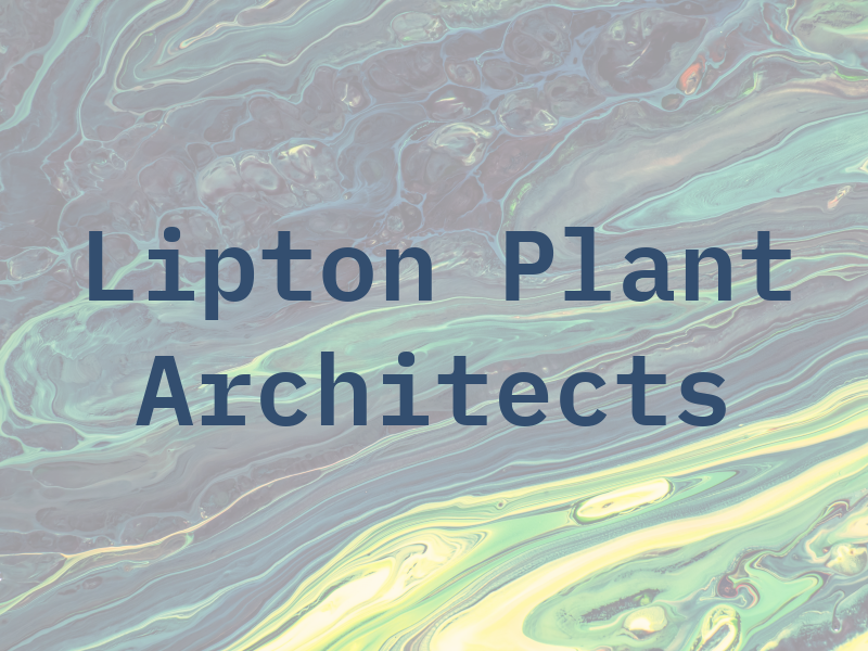 Lipton Plant Architects Ltd