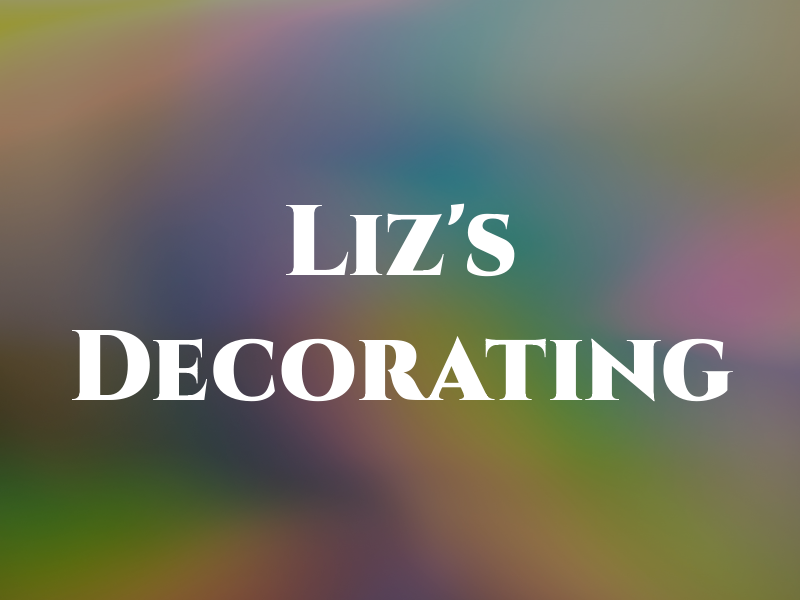 Liz's Decorating