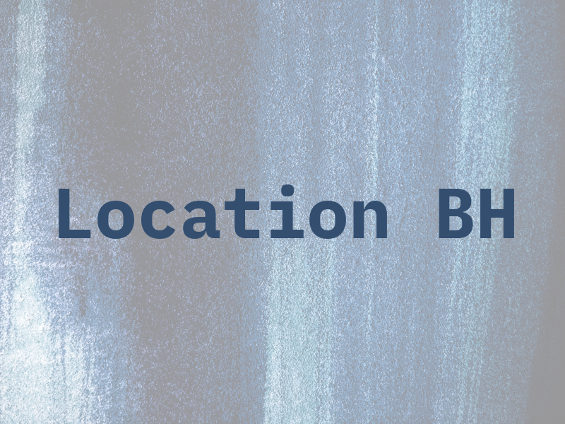 Location BH