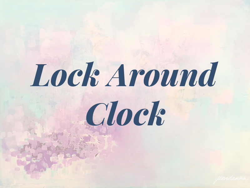 Lock Around the Clock