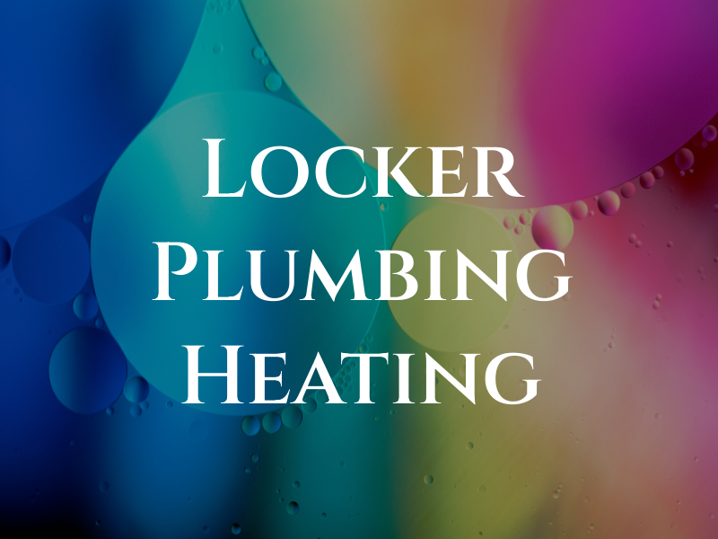 Locker Plumbing & Heating