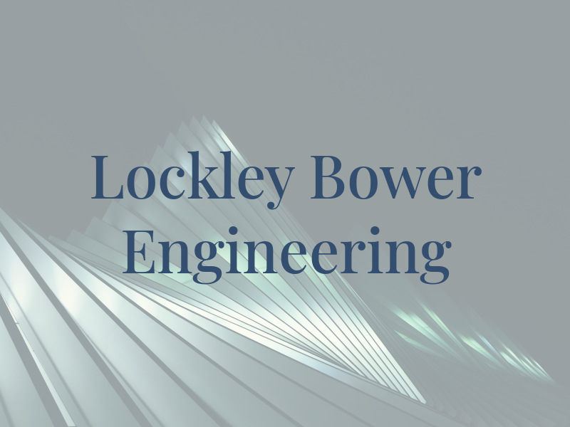 Lockley Bower Engineering Ltd