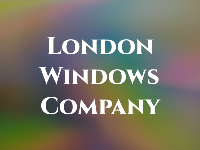 London Windows Company