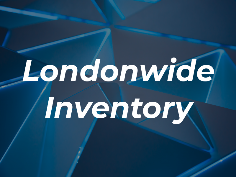 Londonwide Inventory