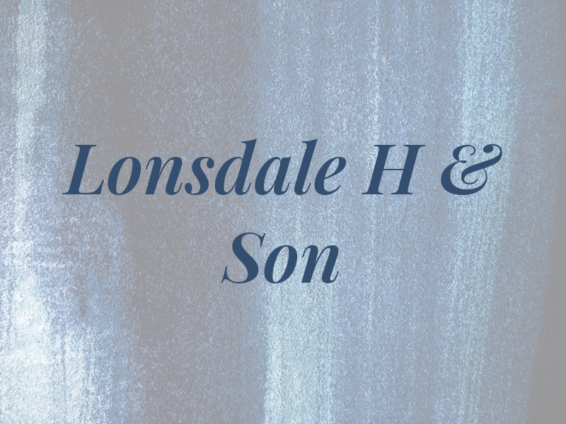Lonsdale H & Son