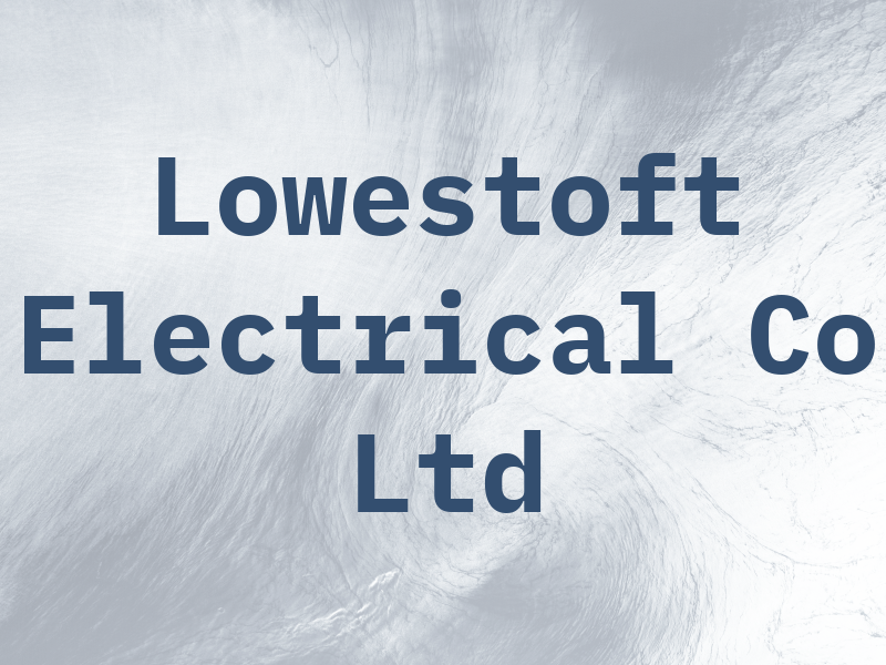 Lowestoft Electrical Co Ltd