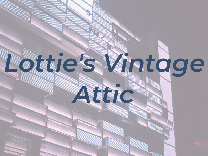 Lottie's Vintage Attic