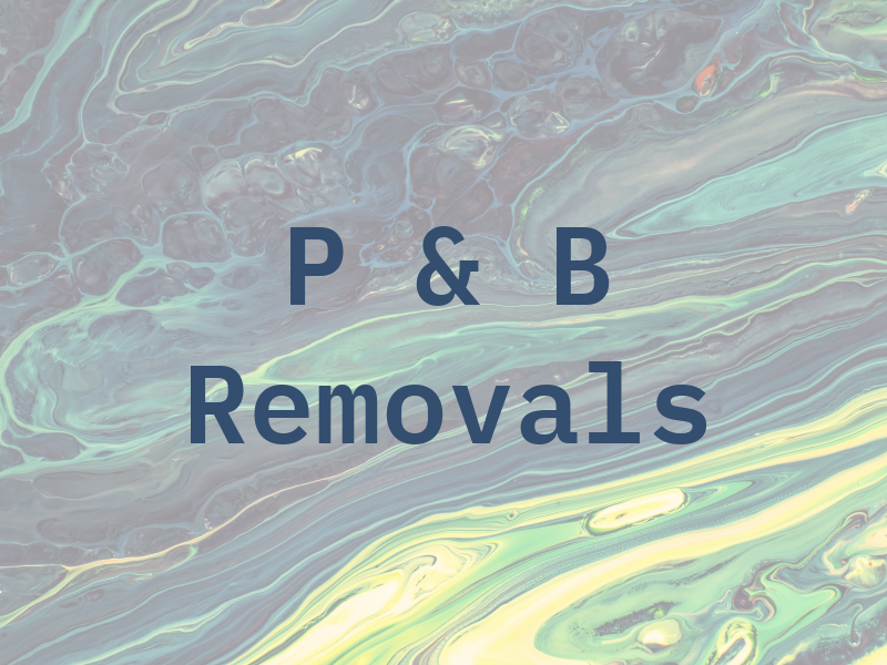 P & B Removals