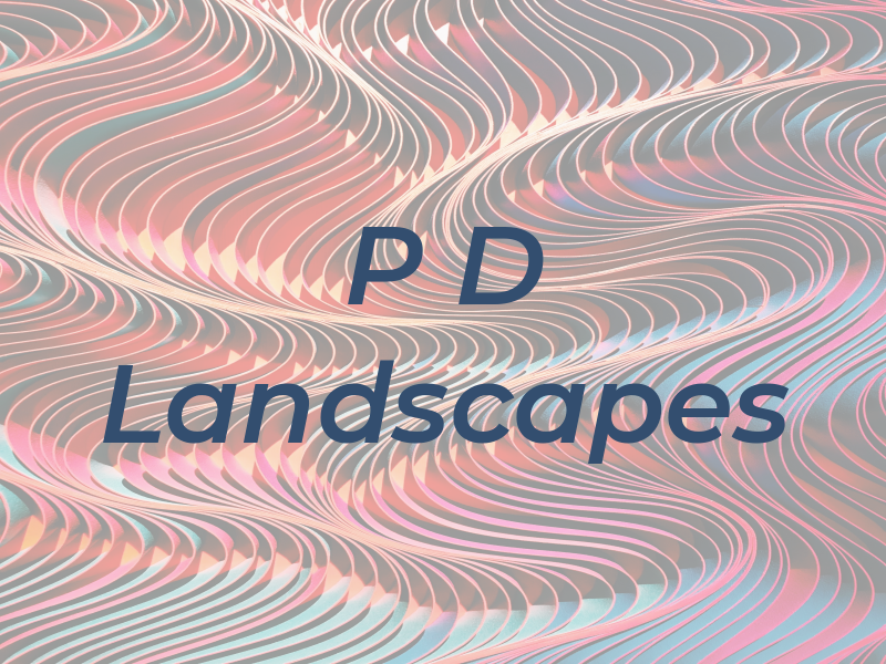 P D Landscapes
