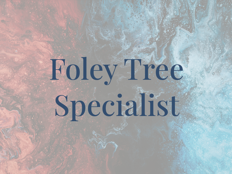 P Foley Tree Specialist