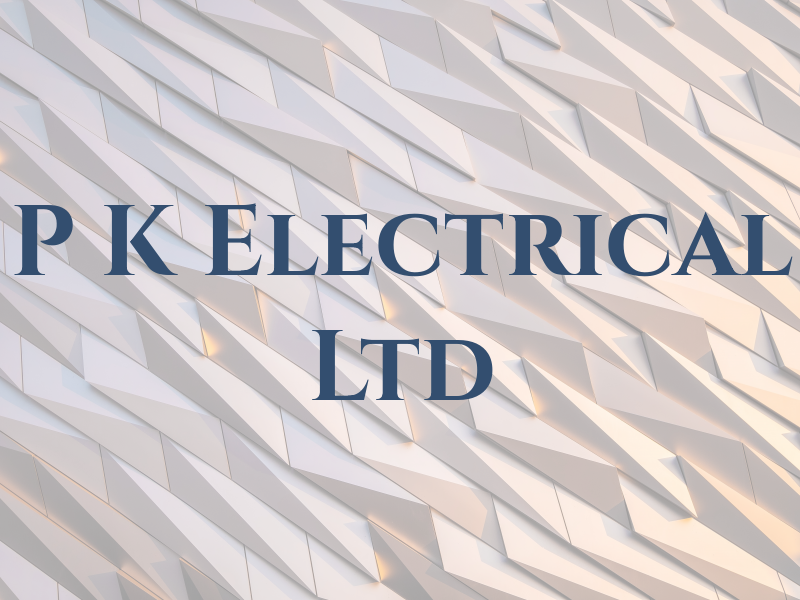P K Electrical Ltd