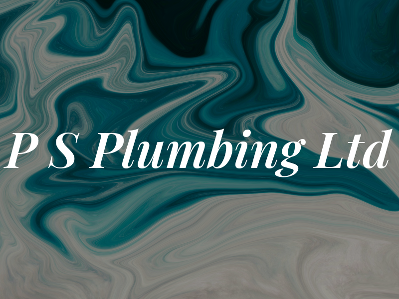 P S Plumbing Ltd