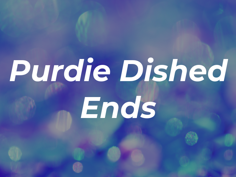 Purdie Dished Ends Ltd