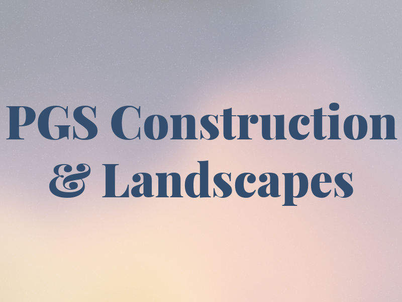 PGS Construction & Landscapes