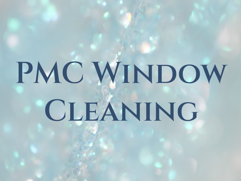 PMC Window Cleaning