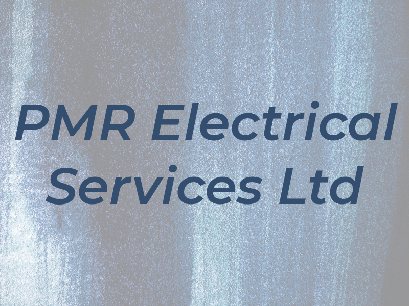 PMR Electrical Services Ltd