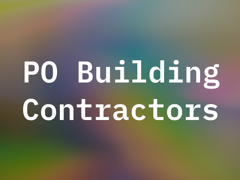PO Building Contractors