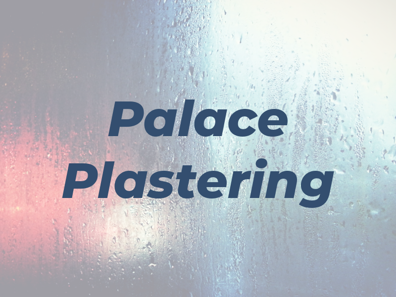 Palace Plastering