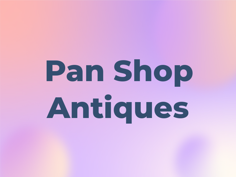 Pan Shop Antiques
