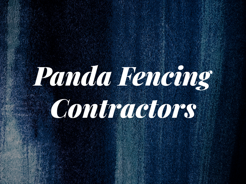 Panda Fencing Contractors