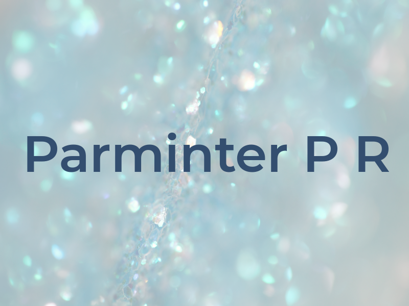 Parminter P R