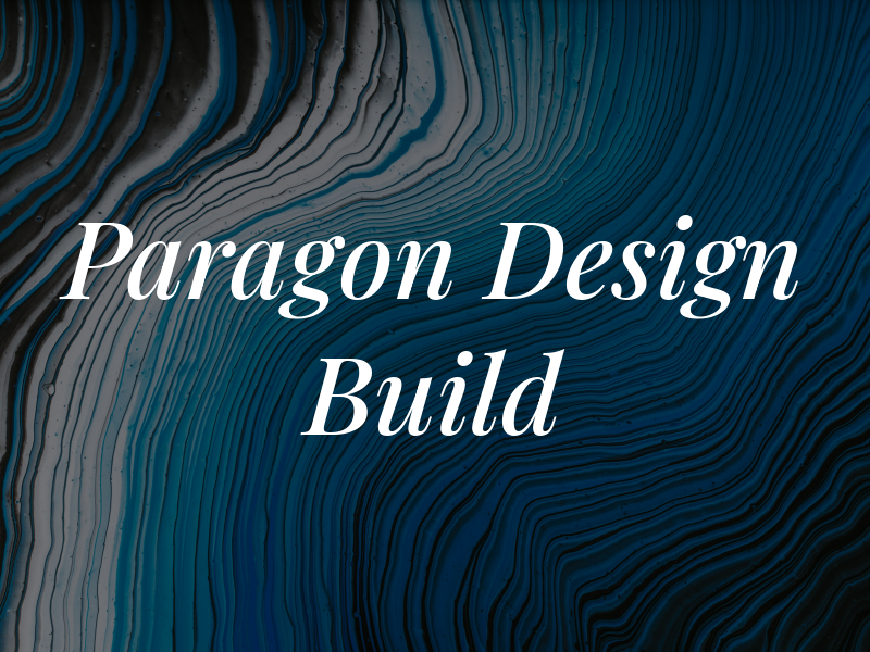 Paragon Design & Build
