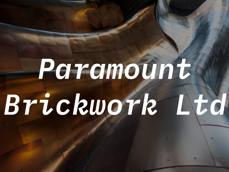 Paramount Brickwork Ltd