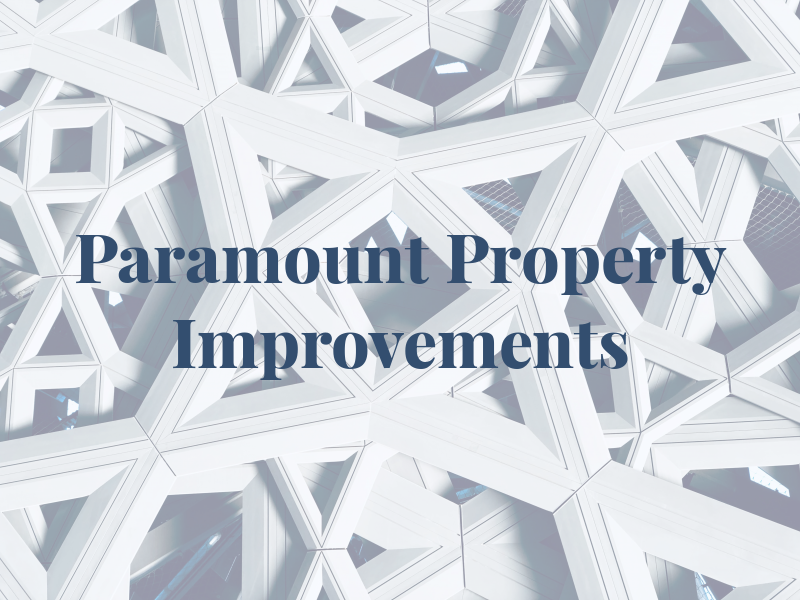 Paramount Property Improvements