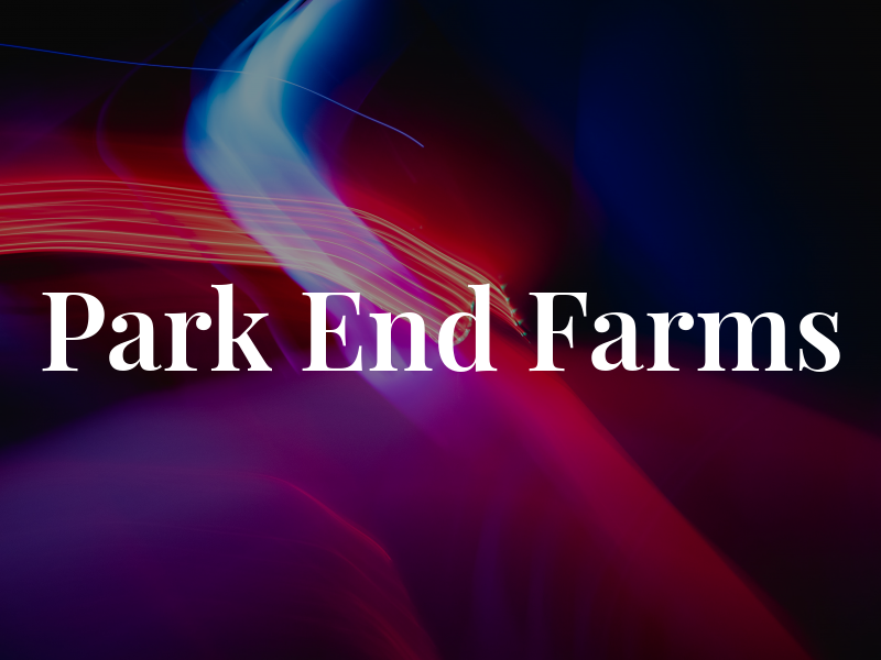 Park End Farms