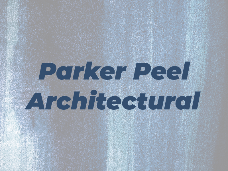 Parker Peel Architectural