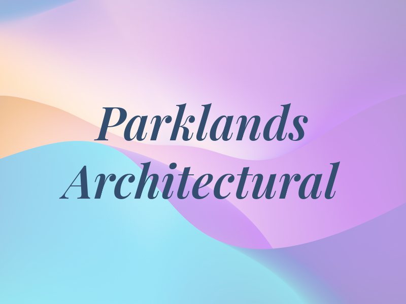Parklands Architectural
