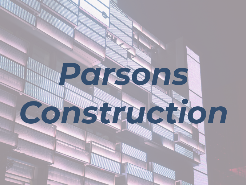 Parsons Construction