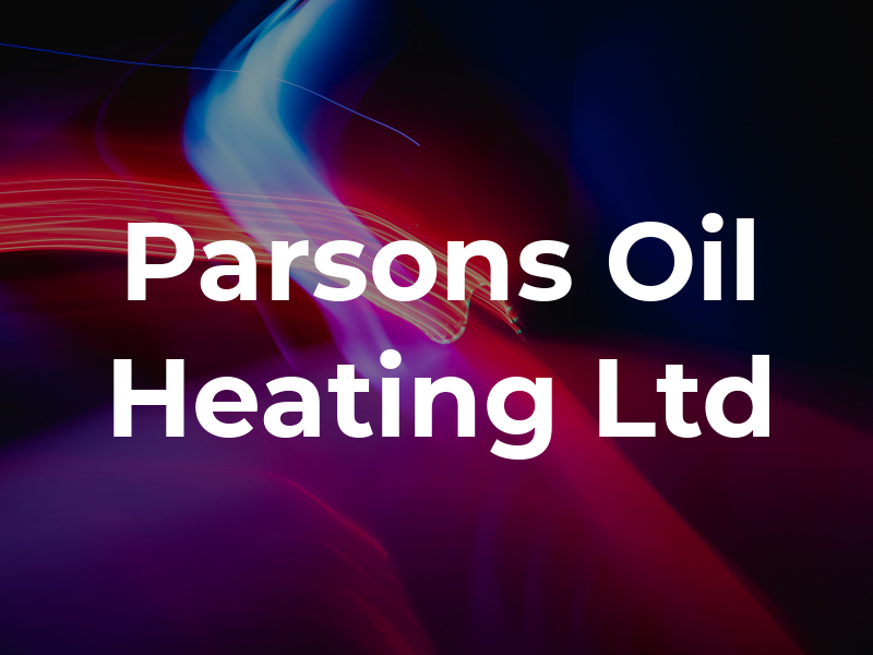 Parsons Oil Heating Ltd