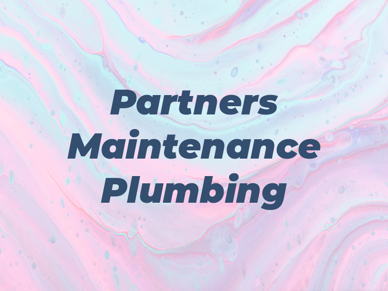 Partners Maintenance Plumbing