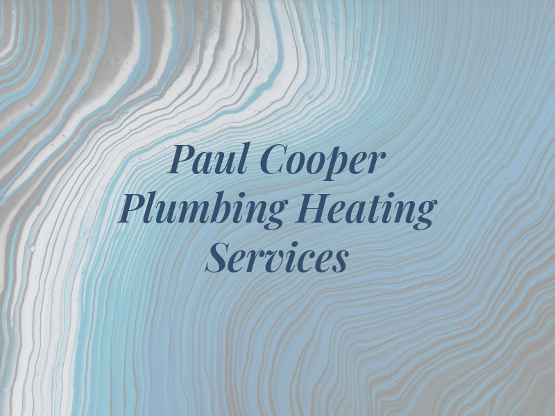 Paul Cooper Plumbing & Heating Services