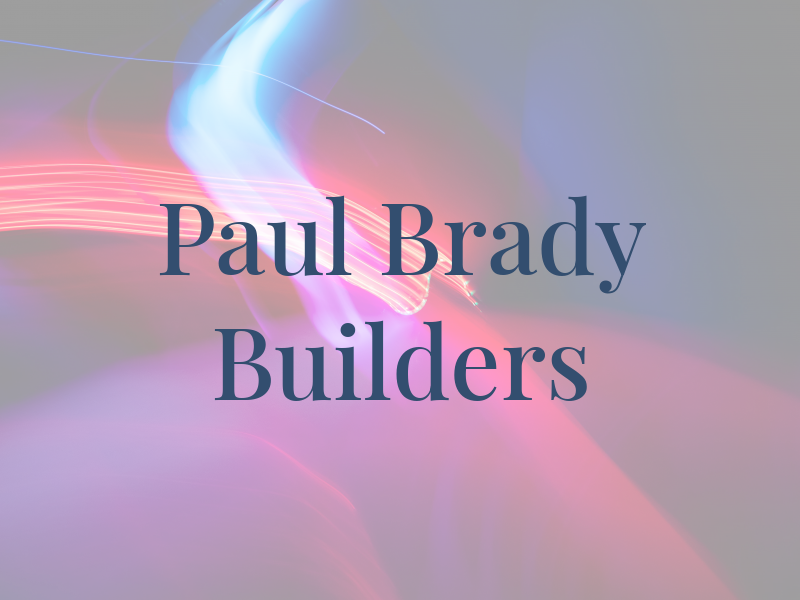 Paul Brady Builders Ltd