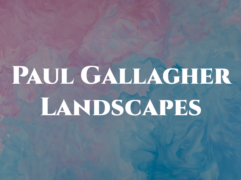 Paul Gallagher Landscapes