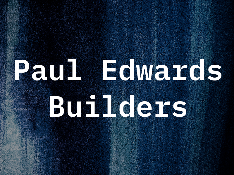 Paul Edwards Builders Ltd